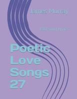 Poetic Love Songs 27: 130 song lyrics