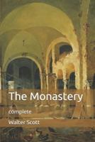 The Monastery: complete