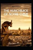 The Hunchback of Notre Dame (Annotated)