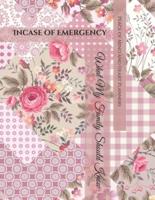 Incase of Emergency
