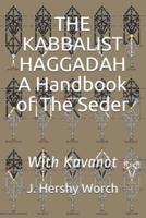 The Kabbalist Haggadah