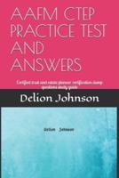 Aafm Ctep Practice Test and Answers