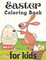 Easter Coloring Book For Kids Ages 4-12