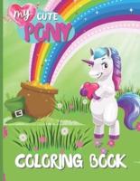 My Cute Pony Coloring Book