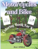Motorcycles and Bike Coloring Book For Kids