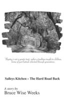 Salleys Kitchen - The Hard Road Back