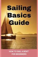 Sailing Basics Guide