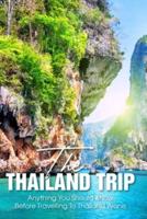 The Thailand Trip
