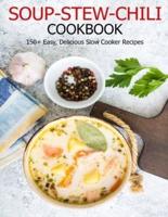 Soup-Stew-Chili Cookbook