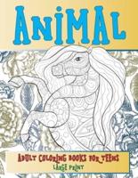 Adult Coloring Books for Teens - Animal - Large Print