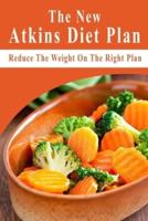 The New Atkins Diet Plan