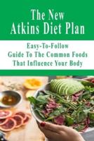 The New Atkins Diet Plan