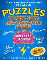 PLENTY OF BRAIN EXERCISES FOR ADULTS: PUZZLES TO KEEP YOUR MIND  YOUNG AND NIMBLE - LARGE TYPE AND EASY TO READ