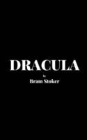 Dracula by Bram Stoker