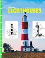 Lighthouses: Coloring Book A Lighthouse Coloring Book for Adults