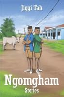 Ngomgham.: Stories