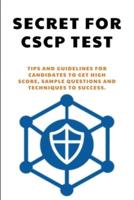 Secret For CSCP Test