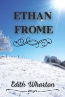 ETHAN FROME: and Other Short Fiction