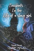 Incidents In the Life of a slave girl: and Publishing People Series