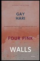 FOUR PINK WALLS: poems