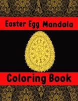 Easter Egg Mandala Coloring Book: For Adults