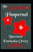 The Scarlet Pimpernel BY Baroness Orczy