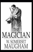The Magician BY W. Somerset Maugham