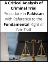 A Critical Analysis of Criminal Trial