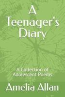 A Teenager's Diary