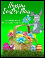 Happy Easter Day Coloring Book for Adults and Kids