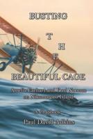 Busting the Beautiful Cage: Amelia Earhart and Fred Noonan on Nikumaroro Island