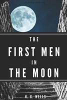 The First Men in the Moon