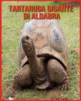 Tartaruga Gigante di Aldabra: Immagini incredibili e fatti sui Tartaruga Gigante di Aldabra