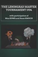 The Leningrad Master Tournament 1934