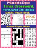 Philadelphia Eagles Trivia Crossword, WordSearch and Sudoku Activity Puzzle Book