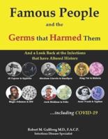 Famous People and the Germs That Harmed Them