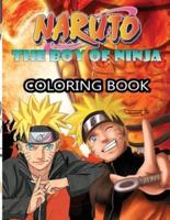 Naruto Coloring Book :  Coloring Naruto the boy of Ninja the best coloring book for ever