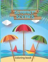 summer scenes coloring book : An Adult Color pages with Beach Scenes, tree Flowers, Ocean Life   Fun and Relaxing