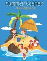 summer scenes coloring book : An Adult Color pages with Beach Scenes, Ocean Life   Peaceful Nature Scenes   Beautiful tree, flowers animal   activity Color Pages