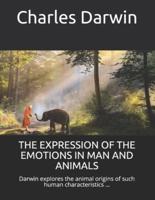 The Expression of the Emotions in Man and Animals