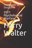 2021 Psychological Warfare