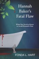 Hannah Baker's Fatal Flaw