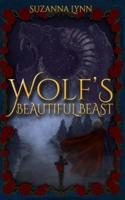Wolf's Beautiful Beast: The Big Bad Wolf and Red Riding Hood, join Rapunzel to battle a beast.