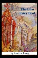 Lilac Fairy Book Illustrated Edition