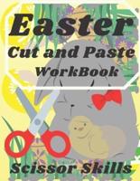 Easter Cut and Paste WorkBook Scissor Skill:  Activity and Coloring for Easter 2021 for Kids 3-9 ages For Children  to Learn Cut and Colouring