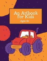 An Artbook For Kids Ages 4+