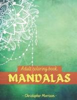 MANDALAS Adult Coloring Book