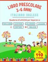 Libro Prescolare 3-6 Anni XL Italiano Inglese