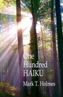 One Hundred Haiku