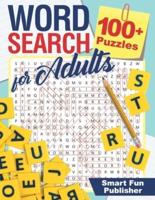 Word Search for Adults: 100+ Puzzles